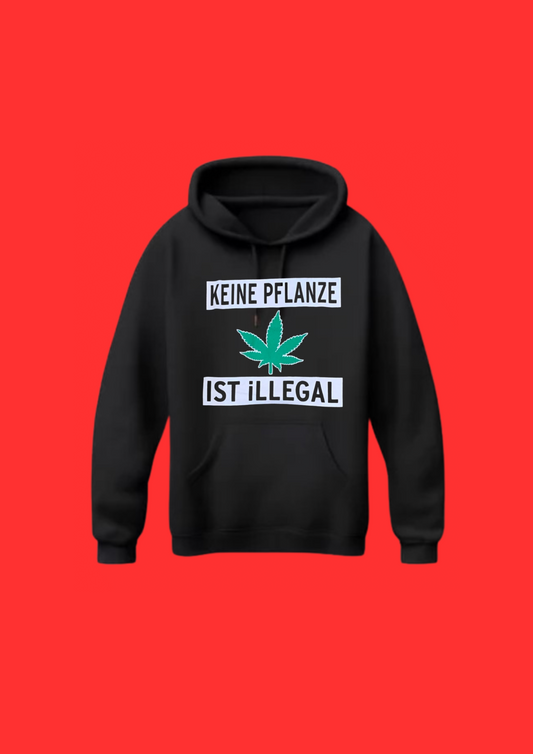 KEINE PFLANZE 🍁 IST  ILLEGAL Jumper schwarz