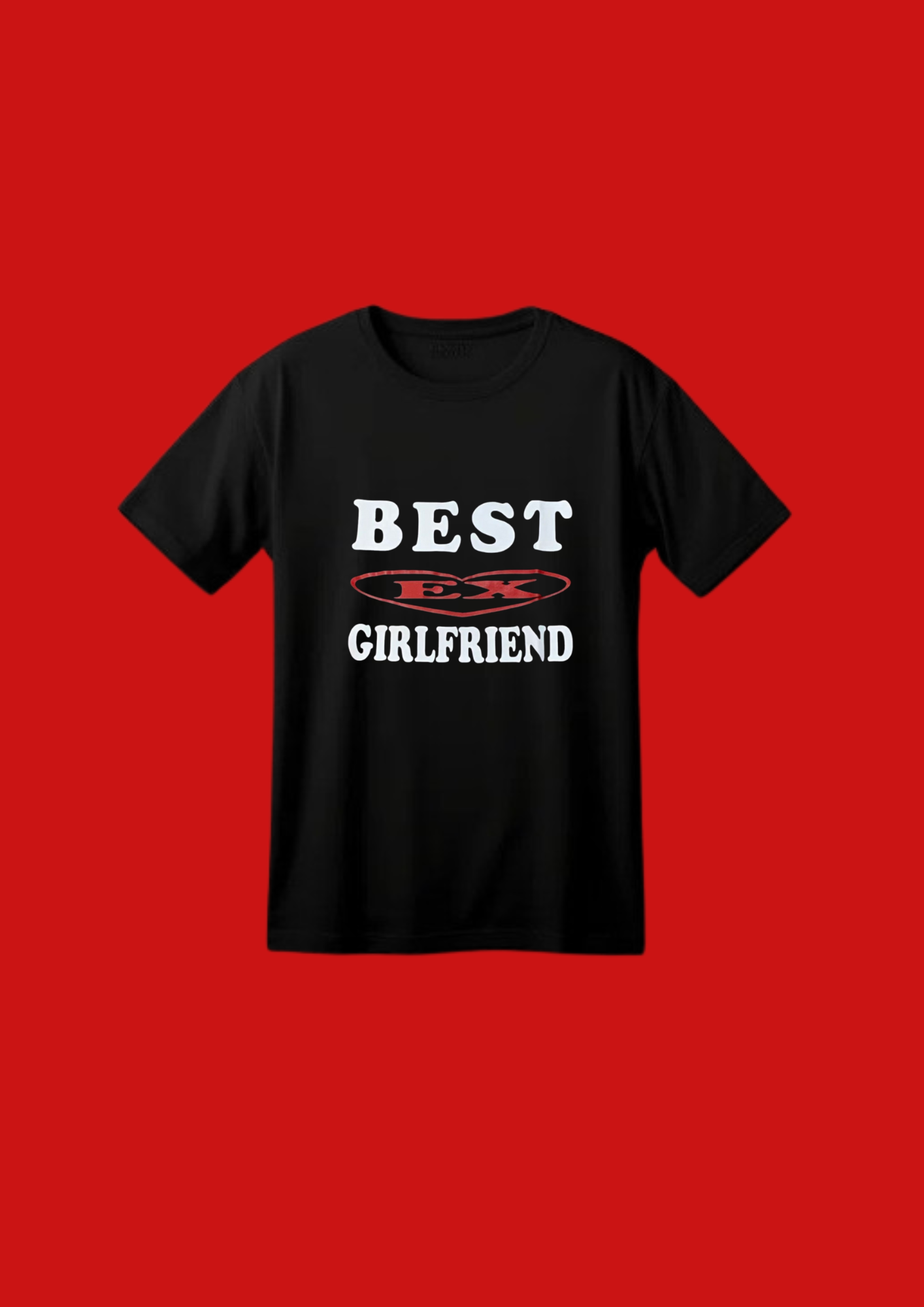 BEST EX GIRLFRIEND T-Shirt schwarz